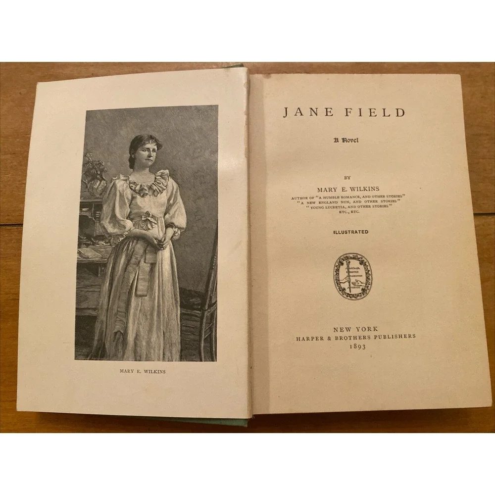 Antique HC 1893 Jane Field by Mary‎ E. Wilkins Illustrated Novel Green